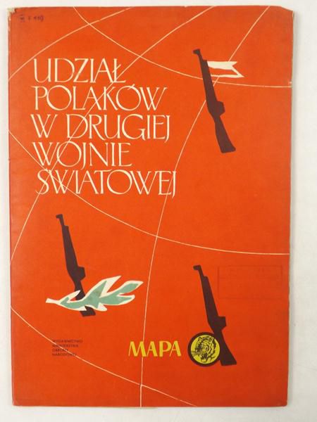 Szota Wiesław, Gać Stanisław,   - Udział Polaków w drugiej wojnie światowej. 2 mapy