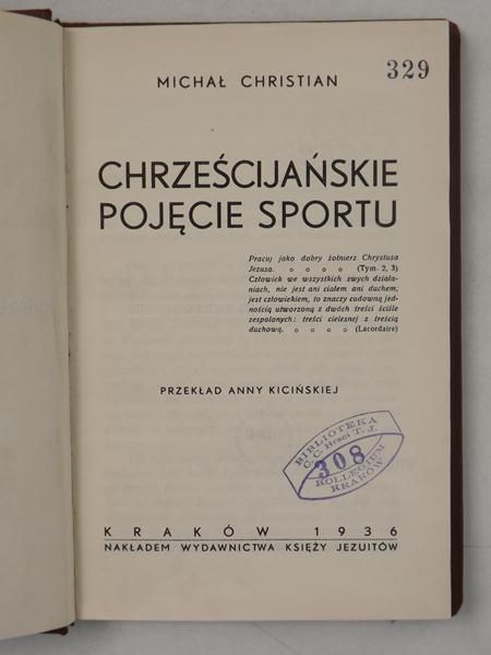 Christian Michał - Chrześcijańskie pojęcie sportu, 1936 r.