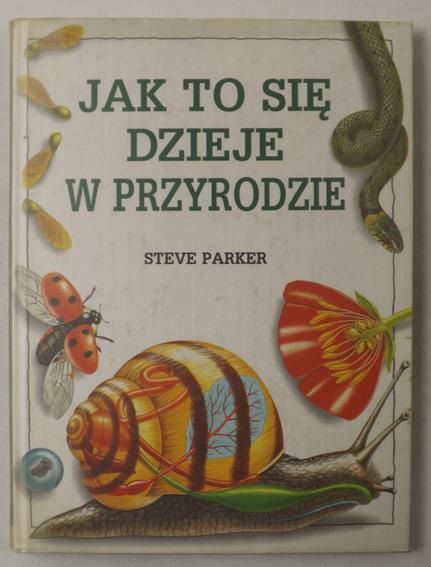 Jak to się dzieje w przyrodzie