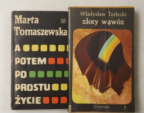 Terlecki Władysław,   - Złoty wąwóz / A potem po prostu życie