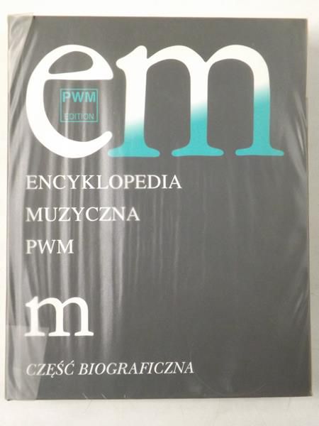 Dziębowska Elżbieta (red.) - Encyklopedia Muzyczna PWM, Tom VI m