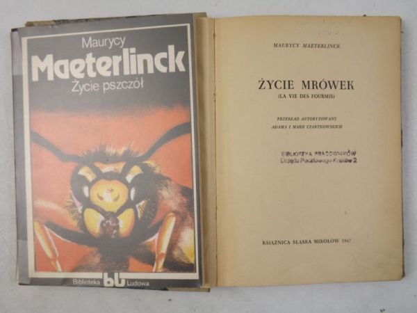 Maeterlinck Maurycy - Życie pszczół / Życie mrówek (1947 r.)