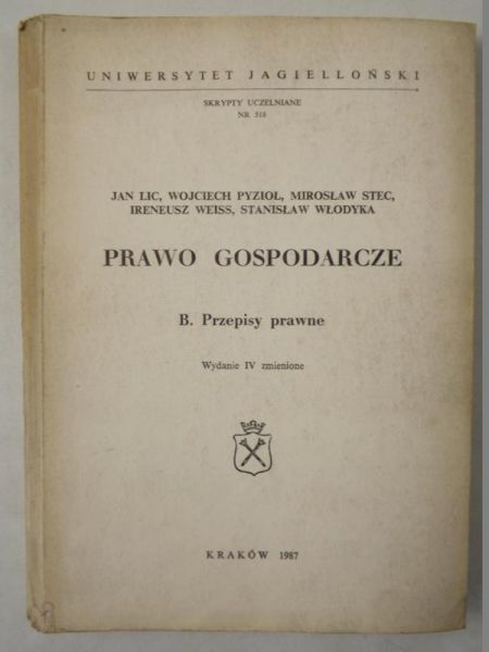 Prawo gospodarcze, B. Przepisy prawne