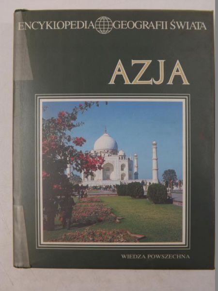 Encyklopedia geografii świata: Azja