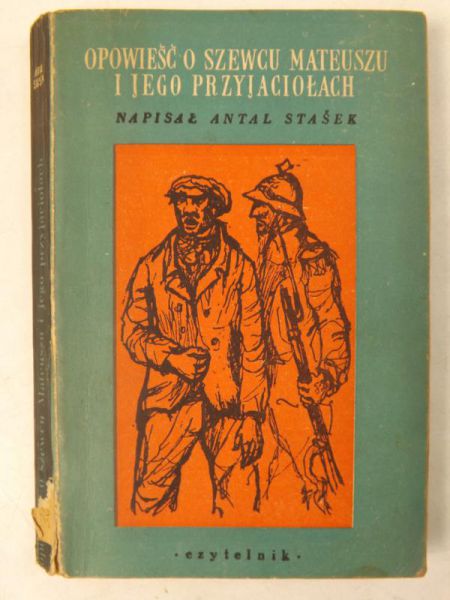 Opowieść o szewcu Mateuszu i jego przyjaciołach