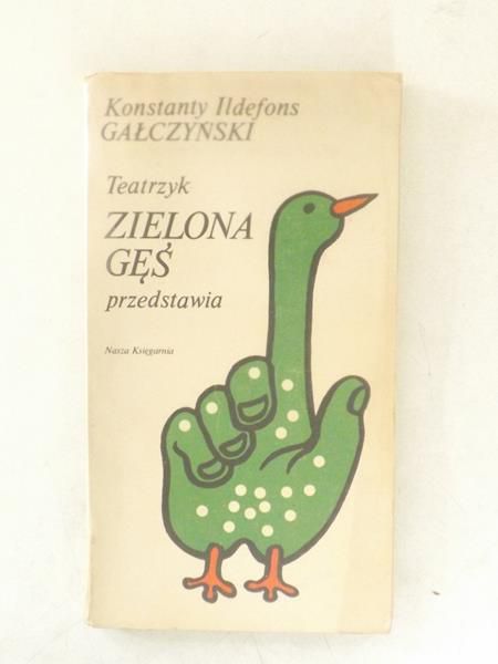 Gałczyński Konstanty Ildefons - Teatrzyk Zielona Gęś
