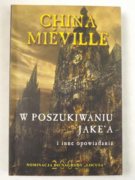 W poszukiwaniu Jake'a i inne opowiadania