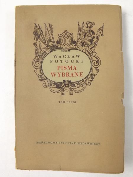 Pisma wybrane, Tom II