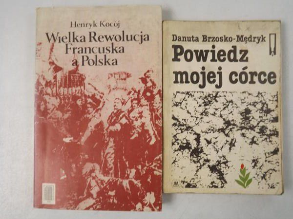 Powiedz mojej córce / Wielka Rewolucja Francuska a Polska