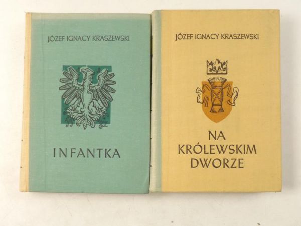 Kraszewski Józef Ignacy -  Na królewskim dworze / Infantka