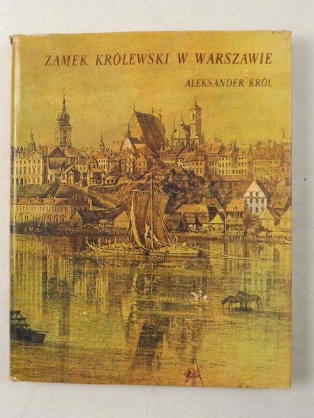 Król Aleksander - Zamek Królewski w Warszawie