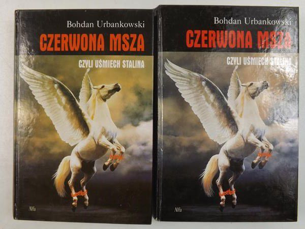 Czerwona msza, czyli uśmiech Stalina, Tom I-II