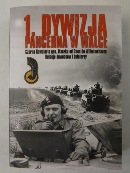 1. Dywizja Pancerna w walce