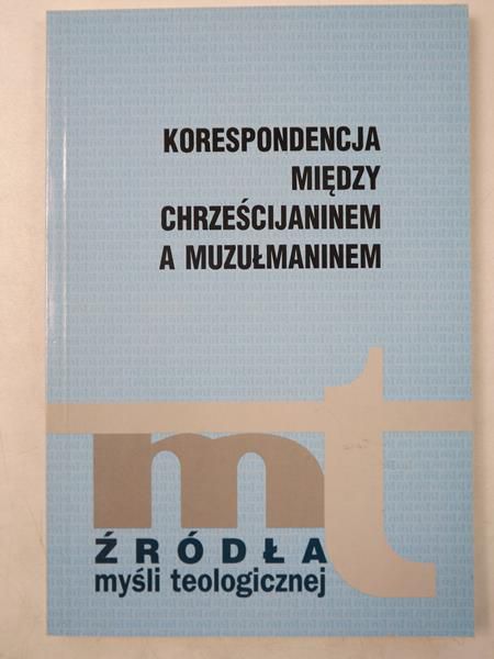 Korespondencja między chrześcijaninem a muzułmaninem