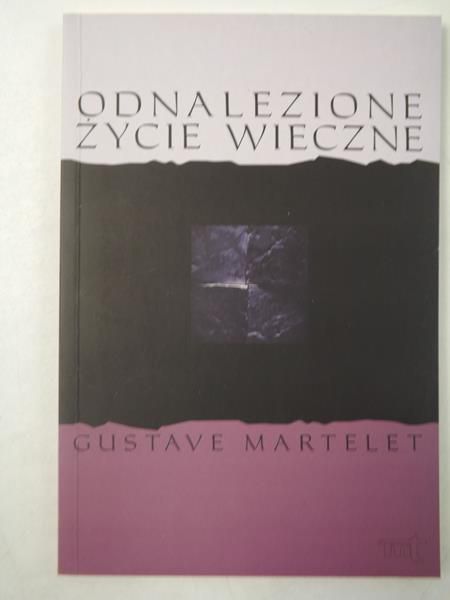 Odnalezione życie wieczne