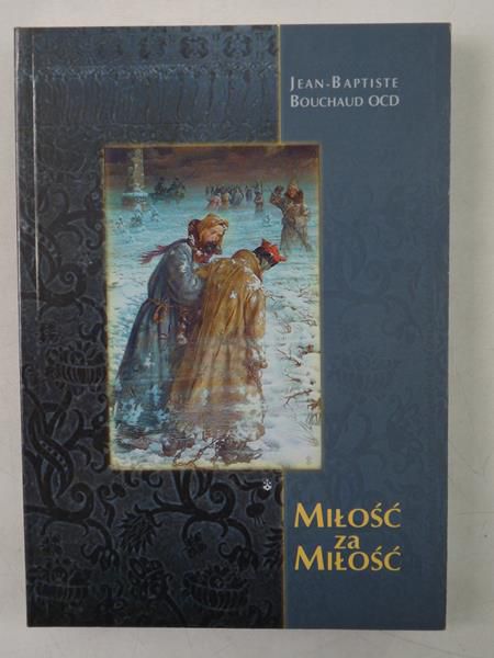 Bouchaud Jean-Baptiste - Miłość za miłość