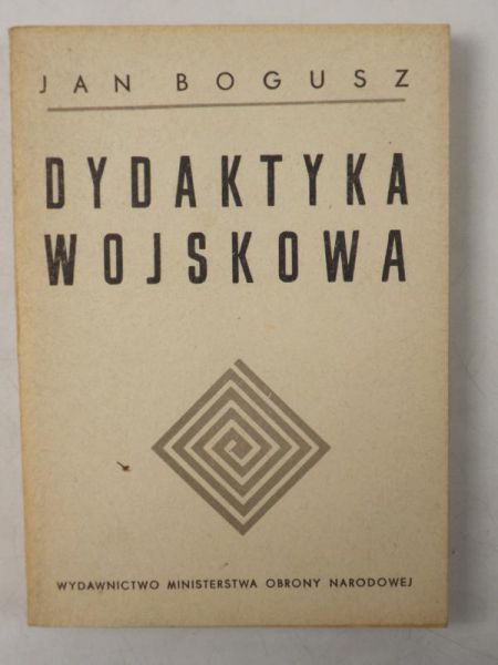 Jan Bogusz - Dydaktyka wojskowa