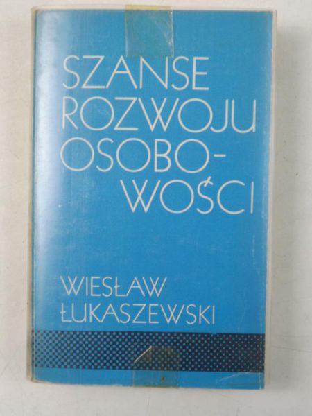 Szanse rozwoju osobowości