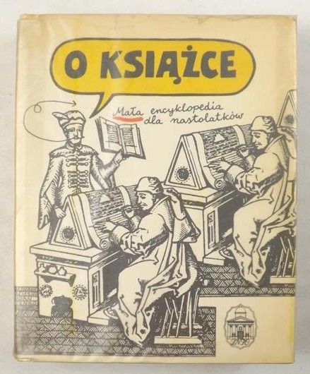 O książce. Mała encyklopedia dla nastolatków