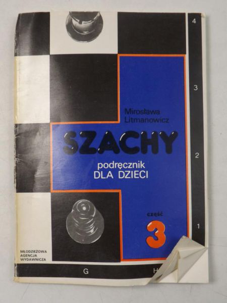 Szachy. Podręcznik dla dzieci cz. 3