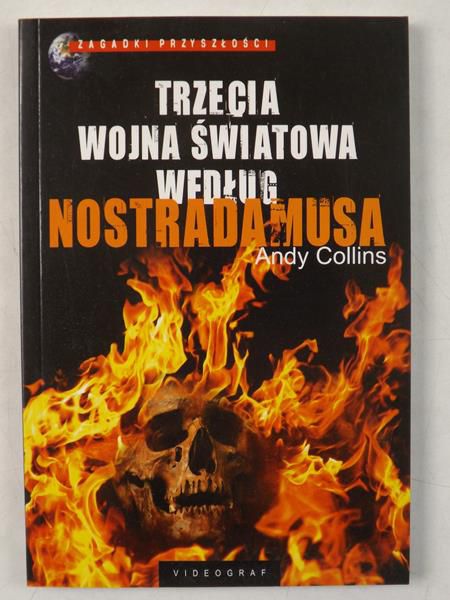 Trzecia wojna światowa według Nostradamusa