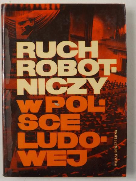 Ruch robotniczy w Polsce Ludowej
