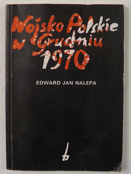 Wojsko Polskie w grudniu 1970