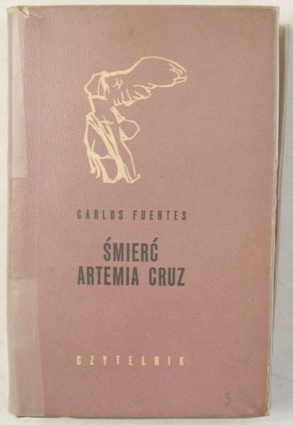Fuentes Carlos - Śmierć Artemia Cruz