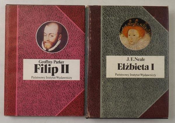 Neale J. E.,    - Elżbieta I / Filip II, BSL