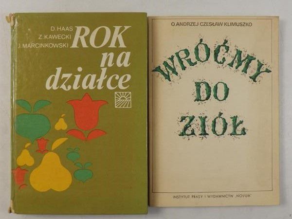 Rok na działce  Wróćmy do ziół