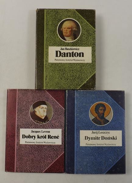 Baszkiewicz Jan / Łoszczyc Jurij  / Levron Jacques - Danton / Dymitr Doński / Dobry król Rene