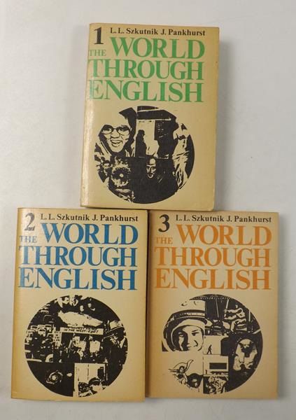 Szkutnik L. L. ,   - The World Through English, Tom I- III
