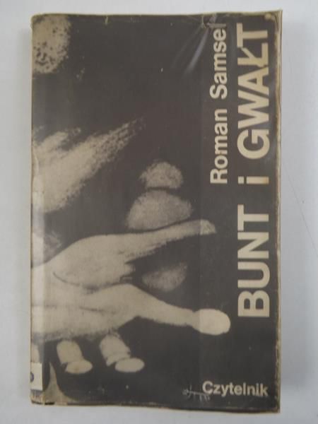 Samsel Roman - Bunt i gwałt