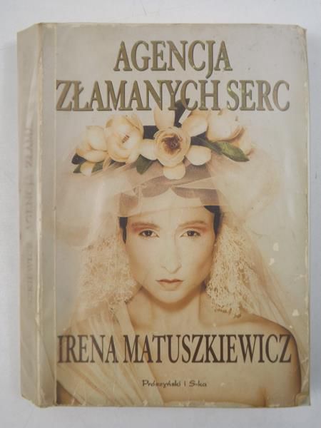 Matuszkiewicz Irena  - Agencja złamanych serc