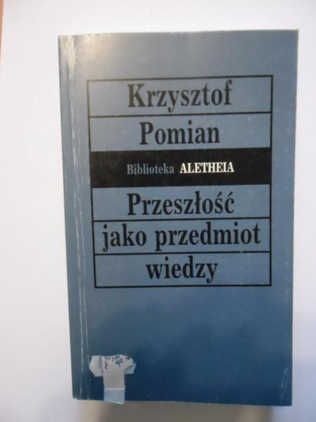 Przeszłość jako przedmiot wiedzy