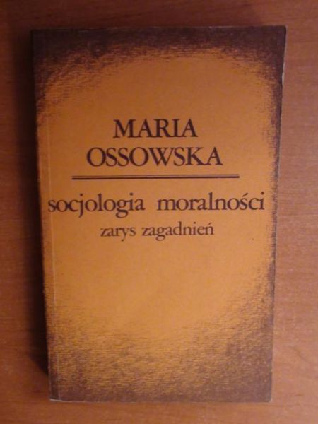 Socjologia moralności - zarys zagadnień