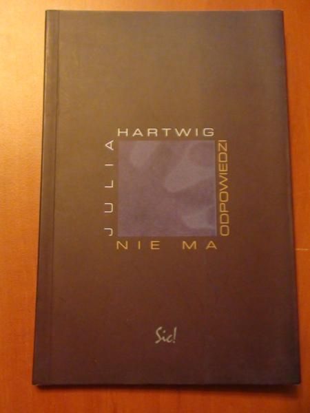 Hartwig Julia - Nie ma odpowiedzi