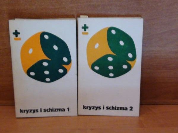 Kryzys i schizma,t.I,II