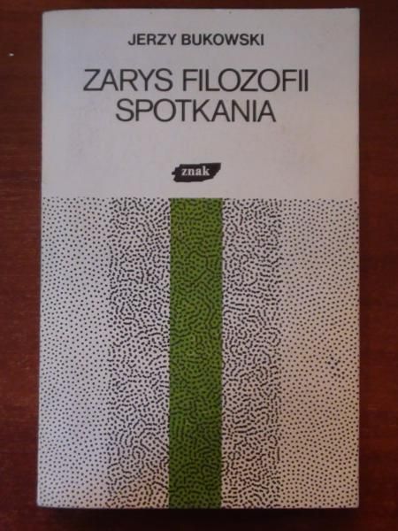 Zarys filozofii spotkania
