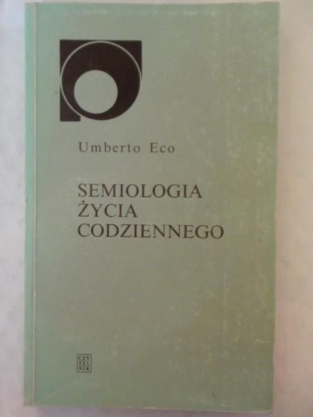 Semiologia życia codziennego