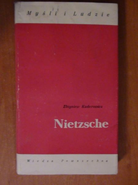 Kuderowicz Zbigniew - Nietzsche