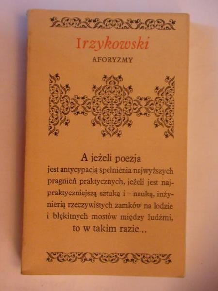 Irzykowski Karol  -  Aforyzmy, Biblioteczka Aforystów