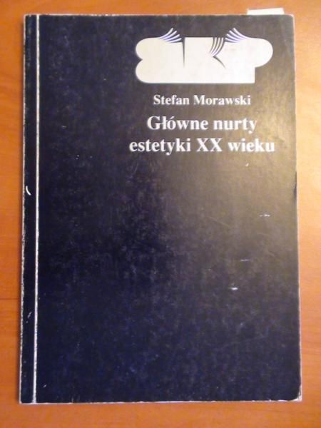 Główne nurty estetyki XX wieku