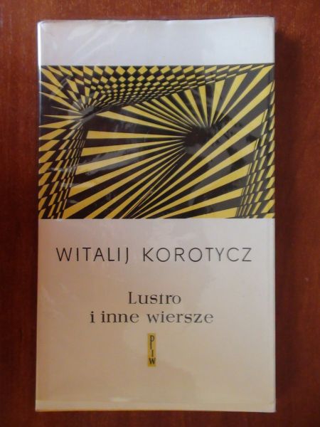 Korotycz Witalij  -  Lustro i inne wiersze