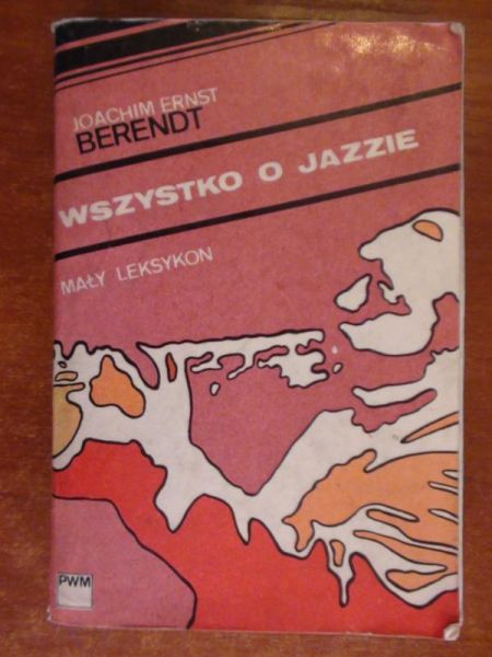 Wszystko o jazzie, mały leksykon