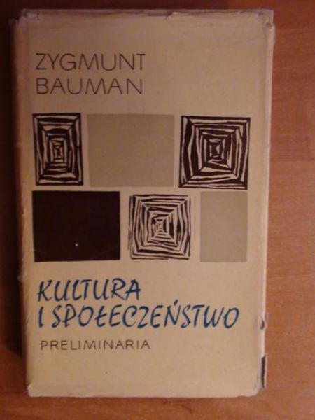 Bauman Zygmunt - Kultura i społeczeństwo