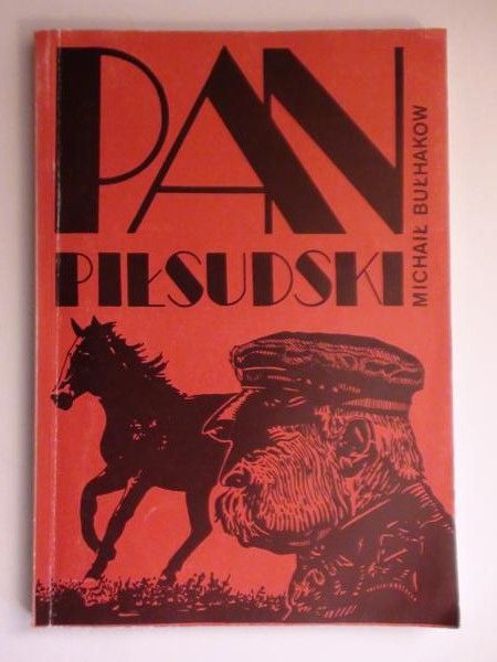 Pan Piłsudski i inne opowiadania