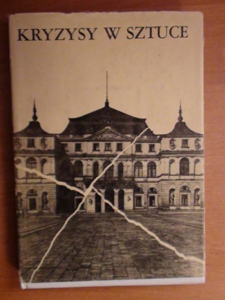 Karwowska Elżbieta (red.) - Kryzysy w sztuce
