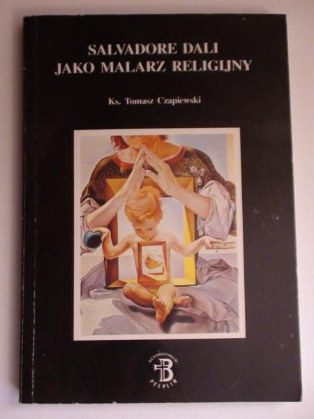 Salvadore Dali jako malarz religijny