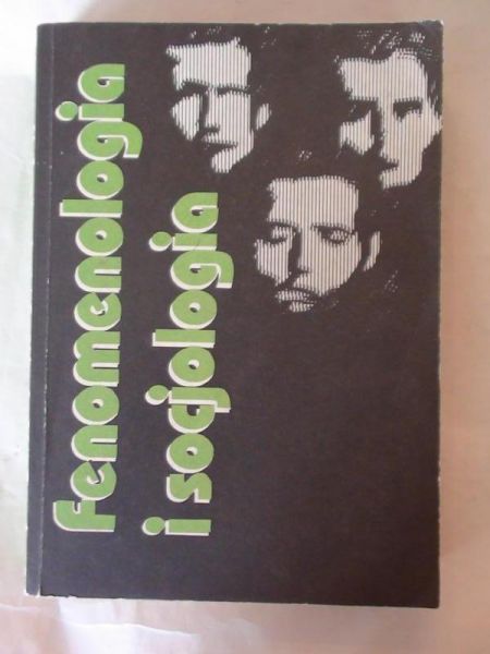 (oprac.) - Fenomenologia i socjologia